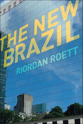 The New Brazil Roett Riordan 9780815704232
